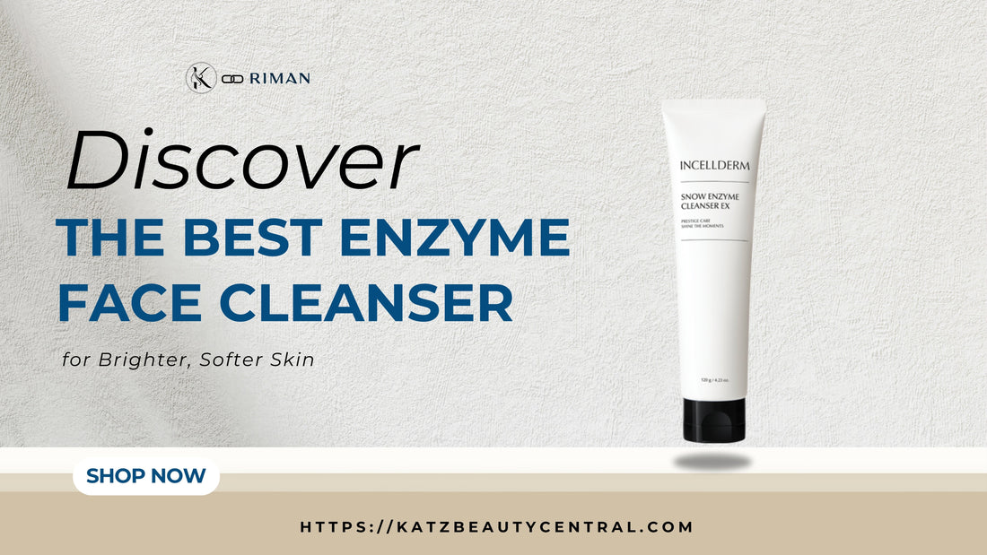 best enzyme face cleanser