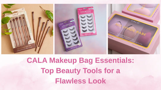 CALA makeup bag essentials