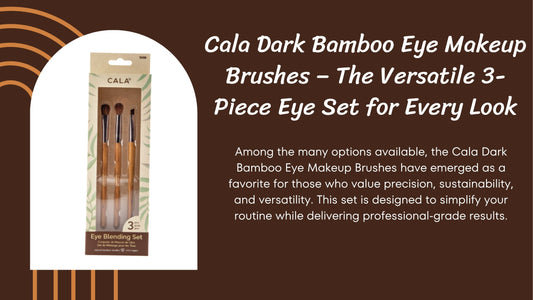 Cala Dark Bamboo Eye Makeup Brushes