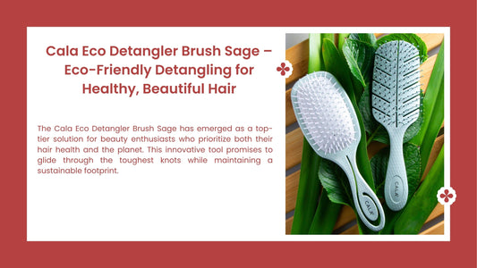 Cala Eco Detangler Brush Sage