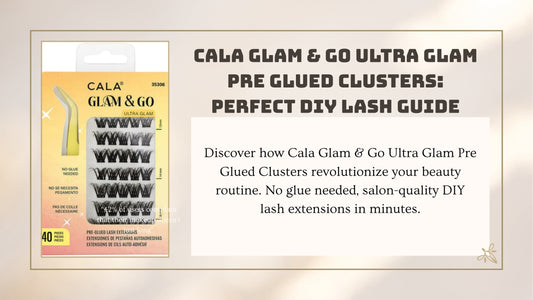 Cala Glam & Go Ultra Glam Pre Glued Clusters