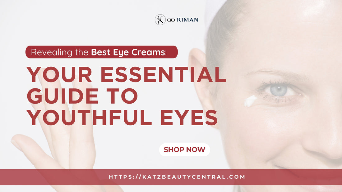 eye creams