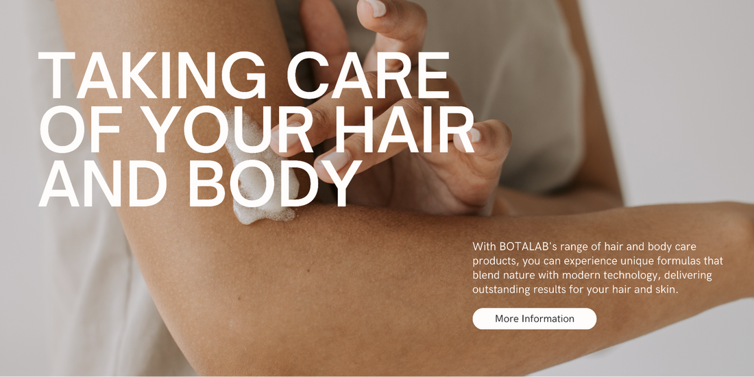 BOTALAB's Hair and Body Care Collection