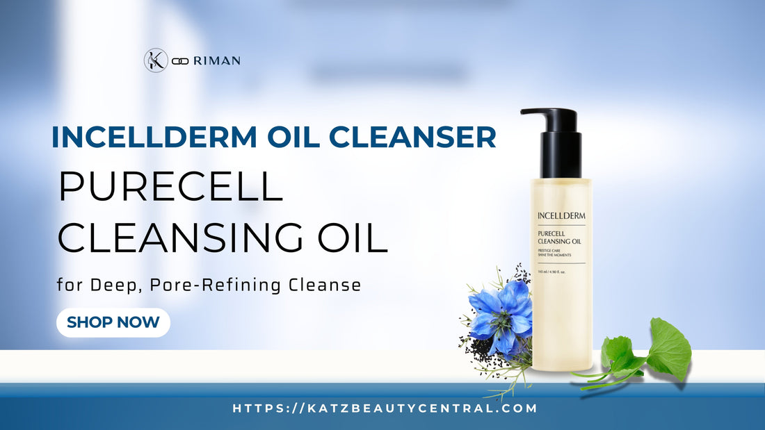 incellderm oil cleanser